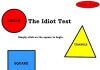 idiot test