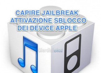 capire jailbreak attivazione sblocco