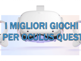 I Migliori Giochi Per Oculus Quest